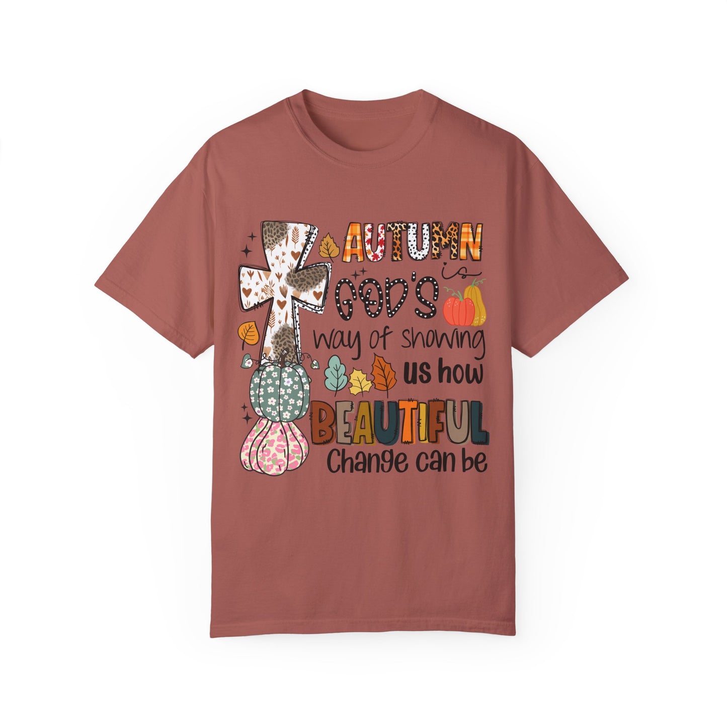 Comfort Color Autumn is Gods Way of Showing Us Beauty TShirt