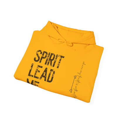 Spirit Lead Me Hoodie