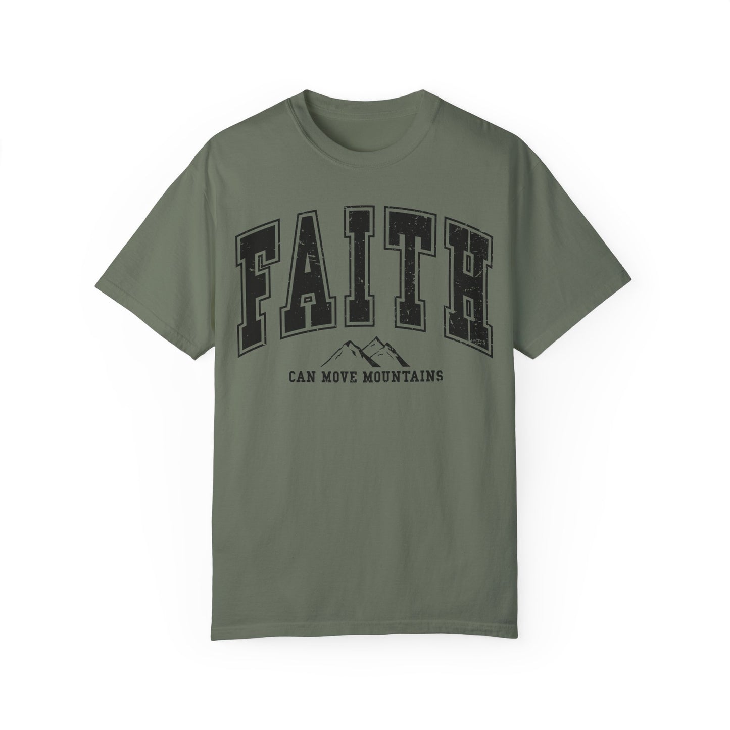 Faith Can Move Mountains TShirt