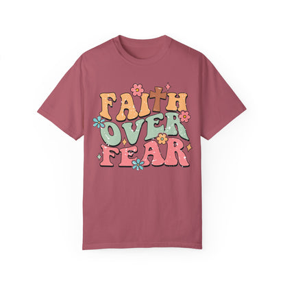 Faith Over Fear Tshirt