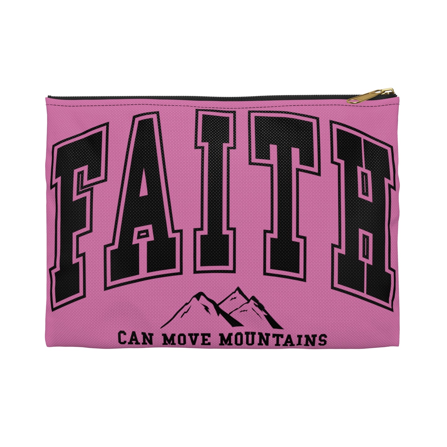 Faith Can Move Mountains Accessory Pouch