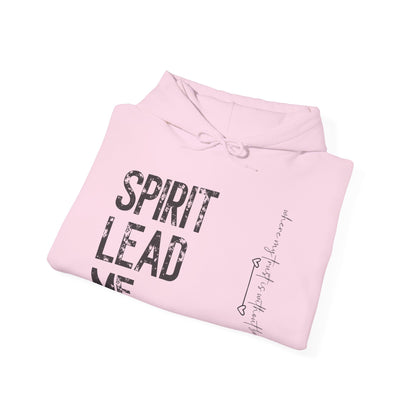 Spirit Lead Me Hoodie