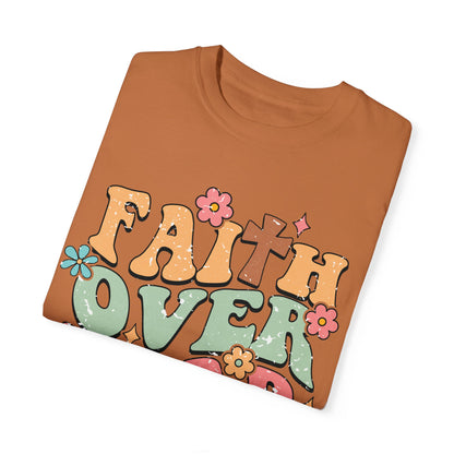 Faith Over Fear Tshirt