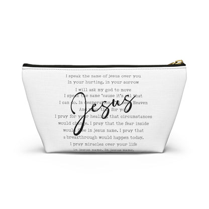 Speak the Name of Jesus Accessory Pouch w T-bottom