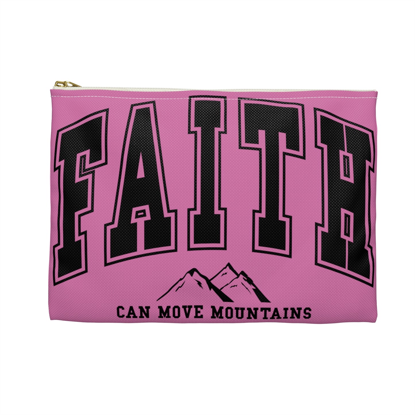 Faith Can Move Mountains Accessory Pouch