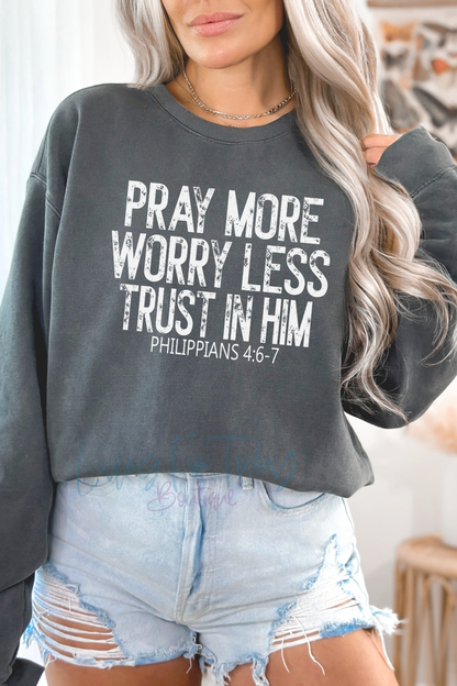 Comfort Color Pray More Sweatshirt