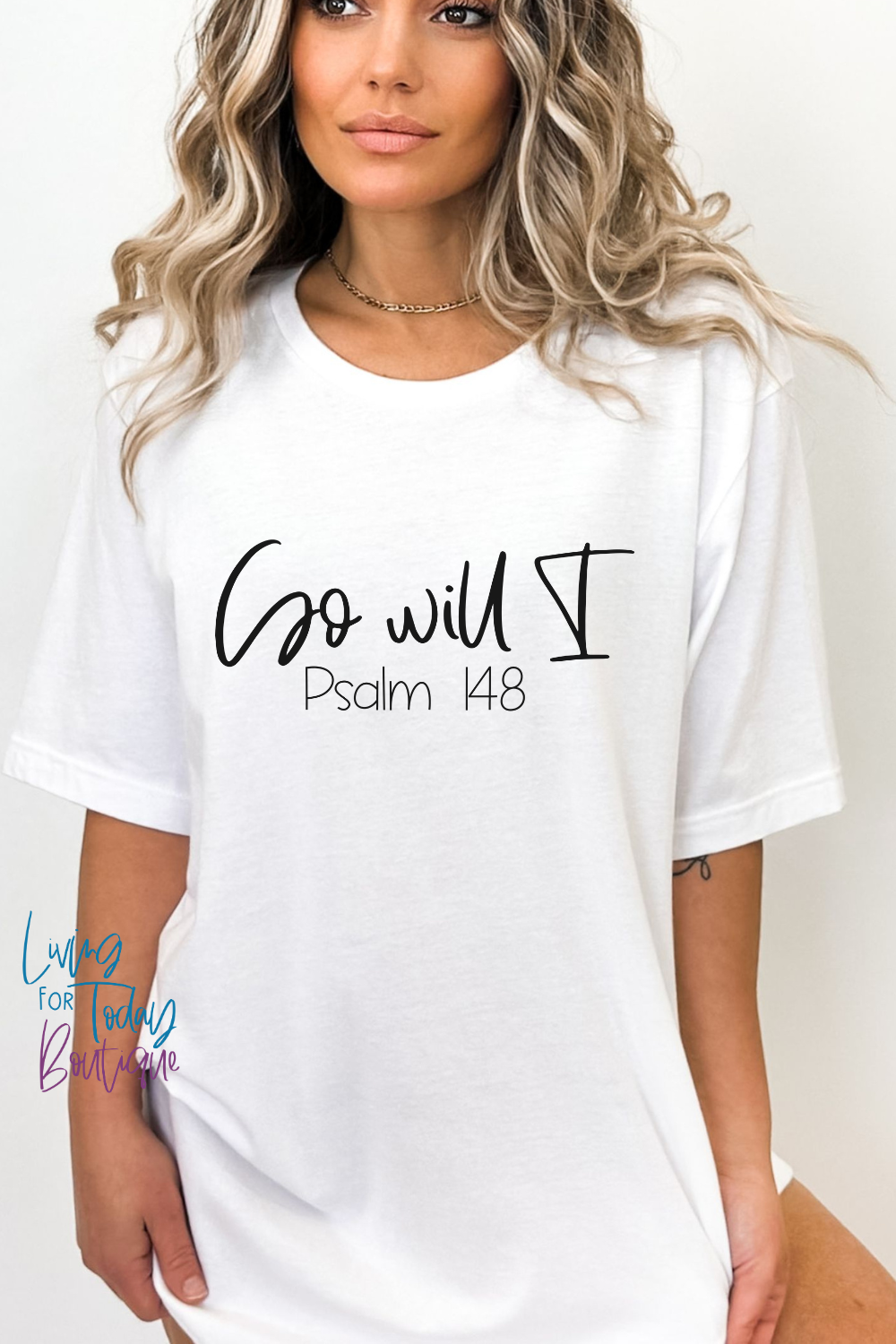 So Will I TShirt