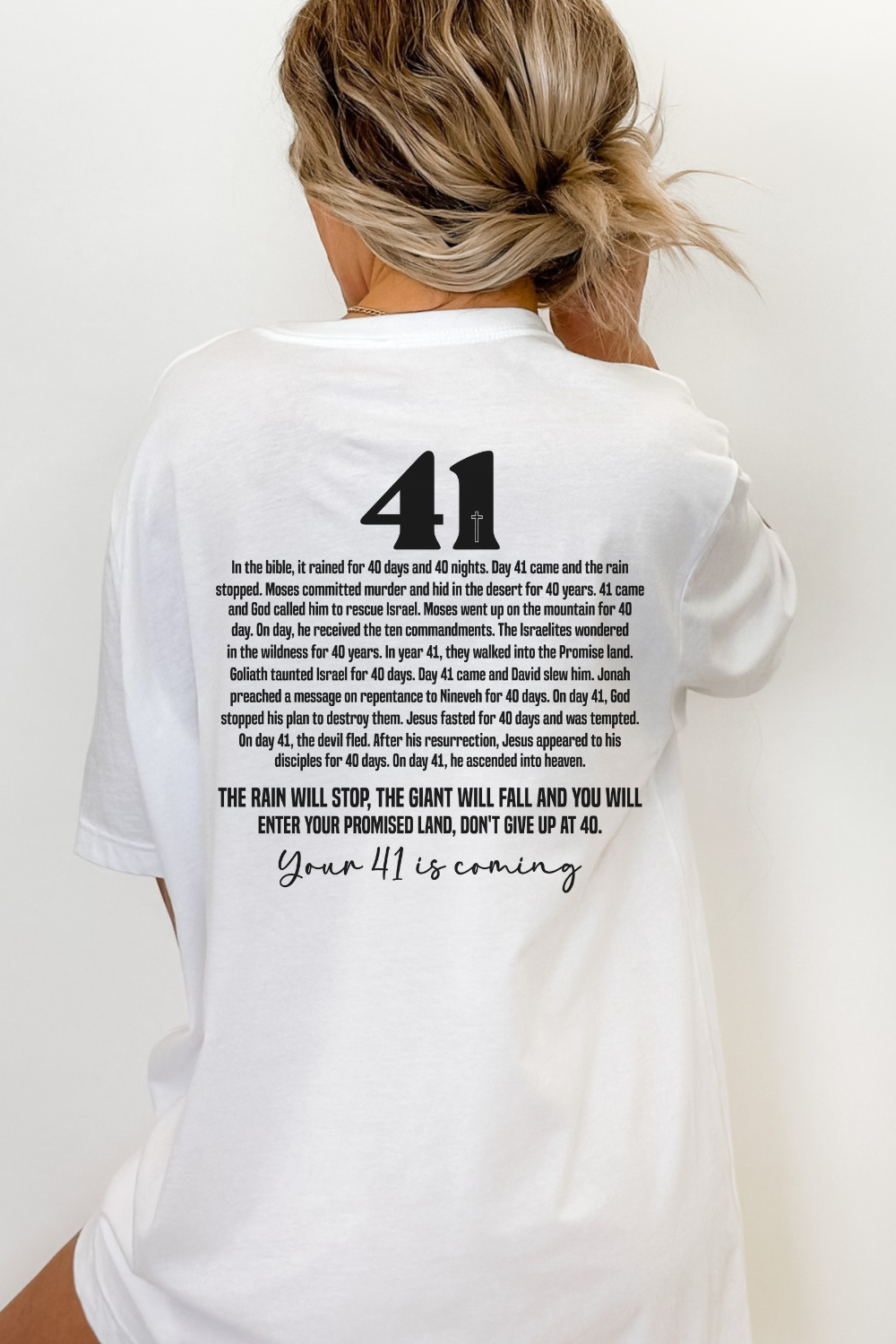 Your 41 is Coming Tshirt