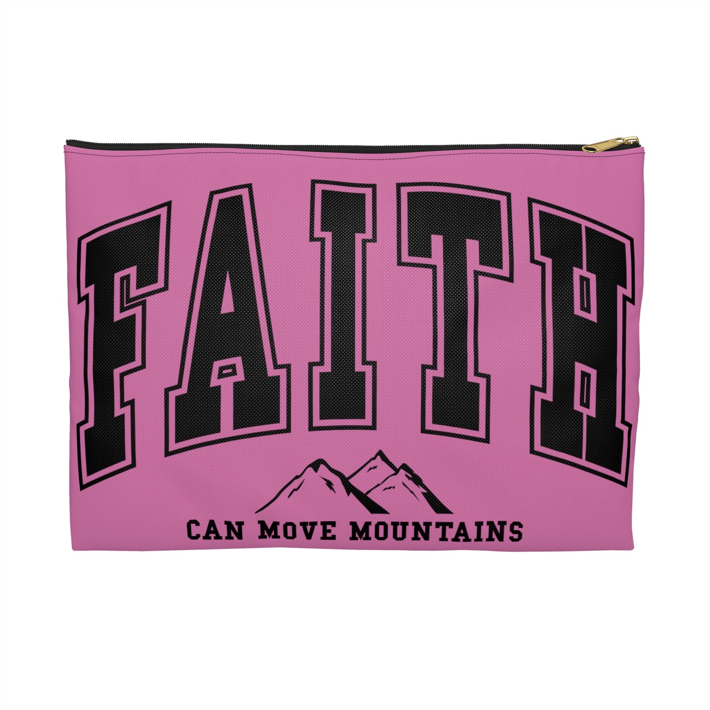 Faith Can Move Mountains Accessory Pouch