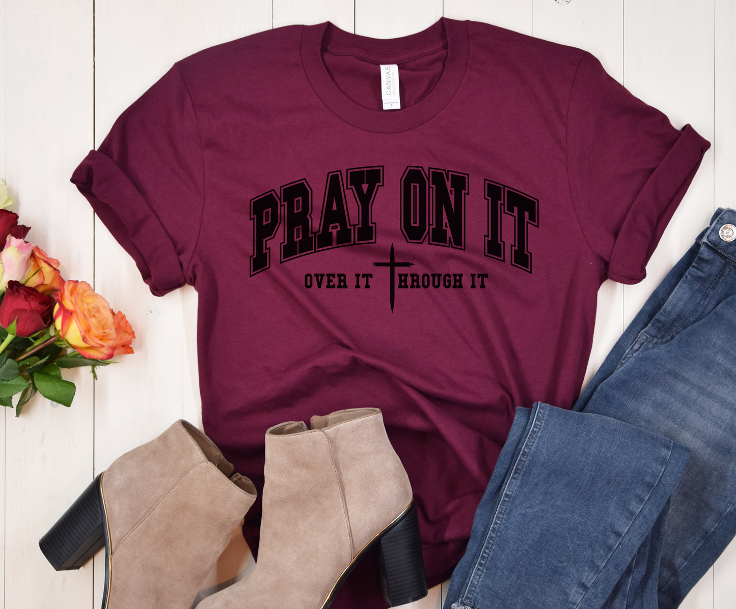 Pray On It Shirt