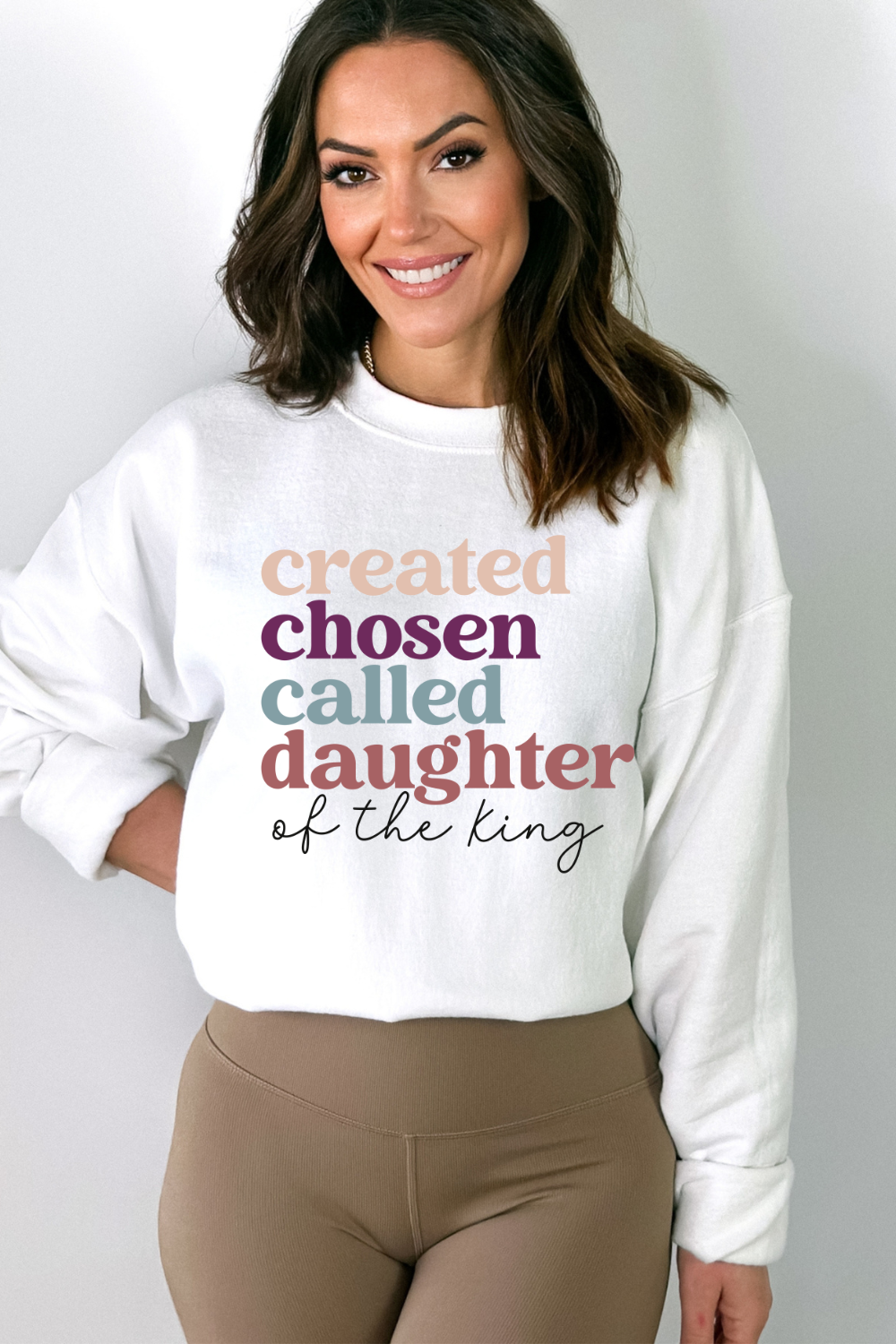 Created Chosen Called Daughter of the King Sweatshirt