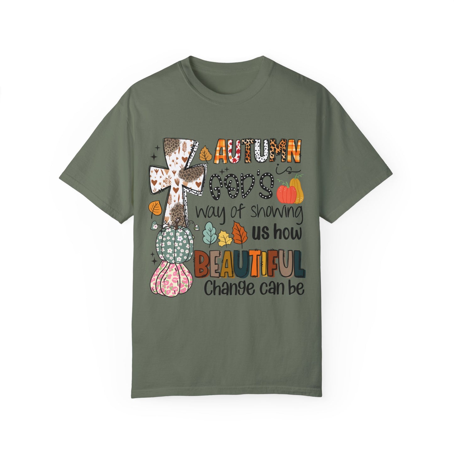 Comfort Color Autumn is Gods Way of Showing Us Beauty TShirt