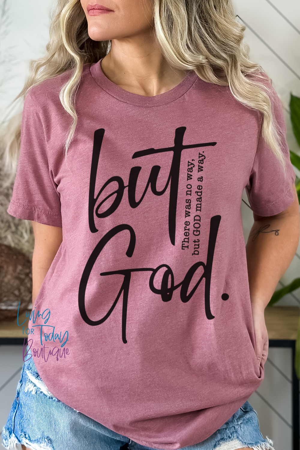 But God Tshirt