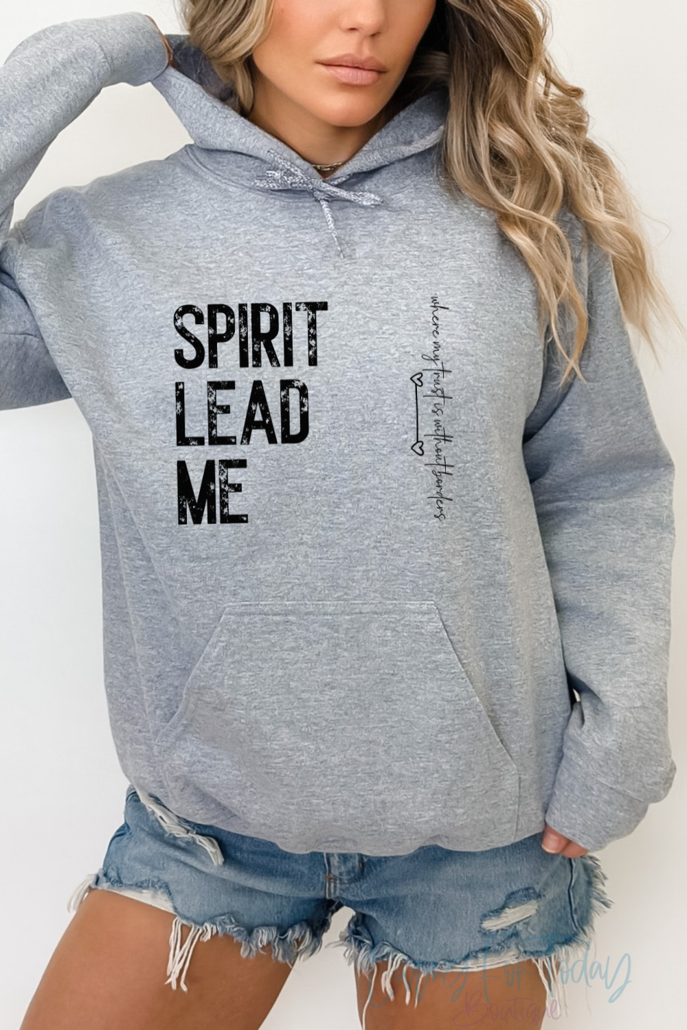 Spirit Lead Me Hoodie