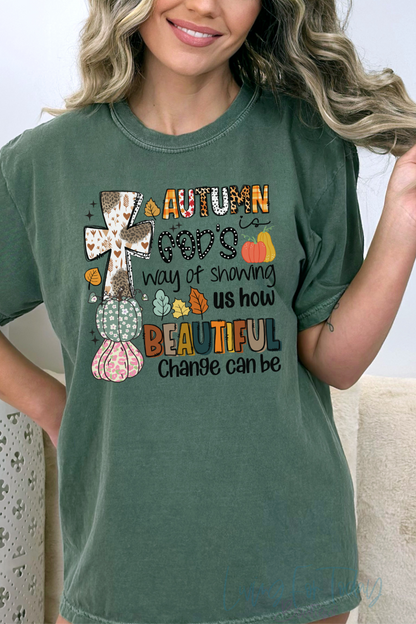 Comfort Color Autumn is Gods Way of Showing Us Beauty TShirt