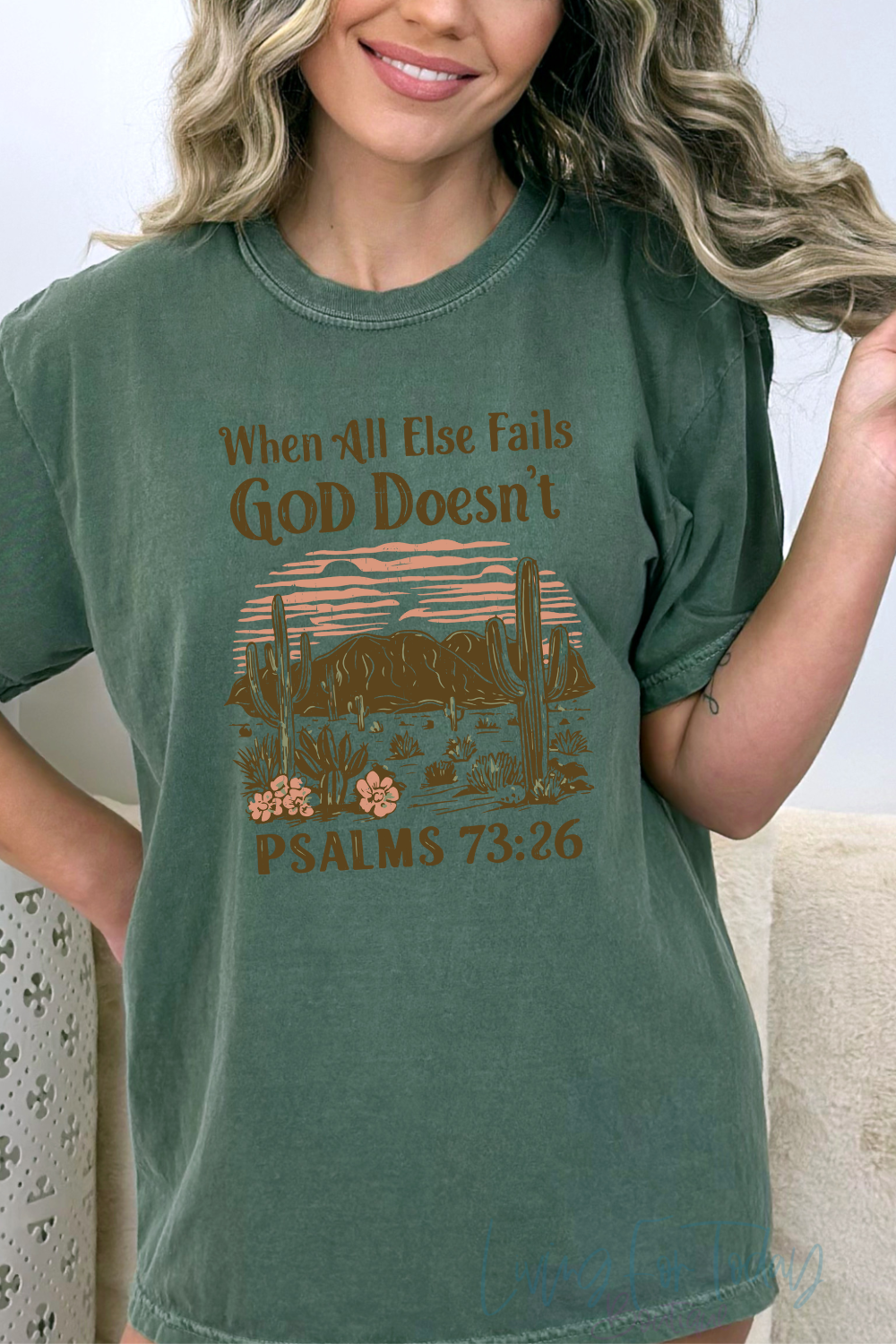 Comfort Color When All Else Fails God Doesn’t TShirt