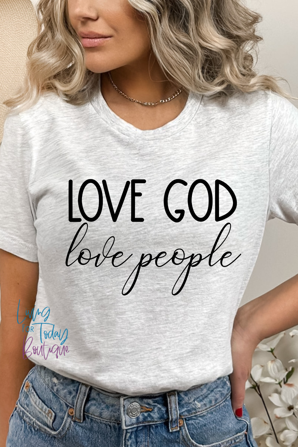 Love People Love God Shirt