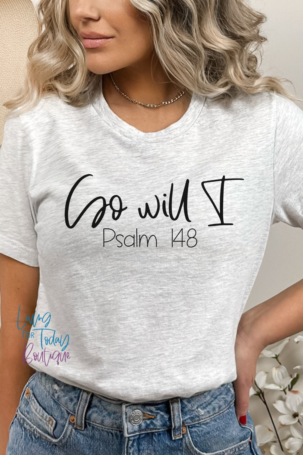 So Will I TShirt