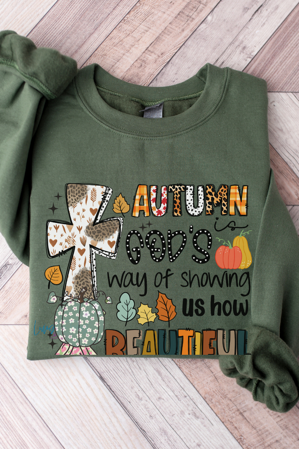 Autumn is God’s Way of Showing Us Beauty Sweatshirt