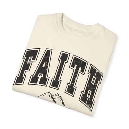 Faith Can Move Mountains TShirt