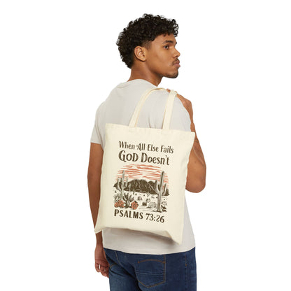 When All Else Fails God Doesn’t Tote Bag