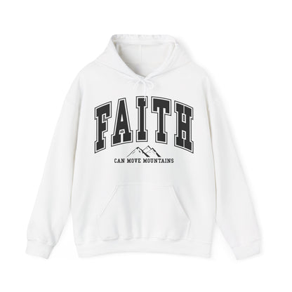 Faith Can Move Mountains Hoodie