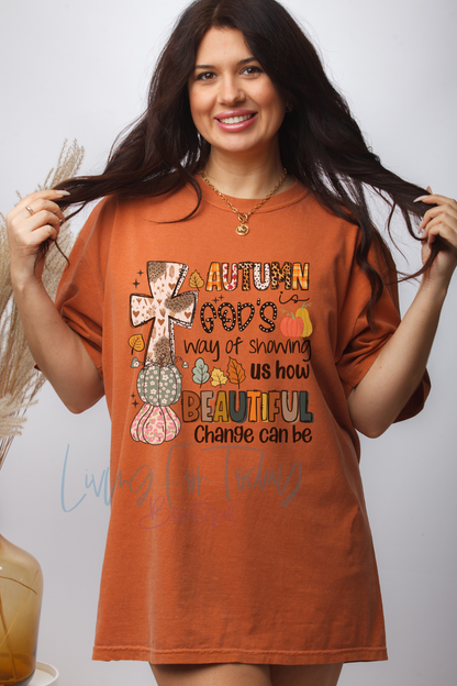 Comfort Color Autumn is Gods Way of Showing Us Beauty TShirt