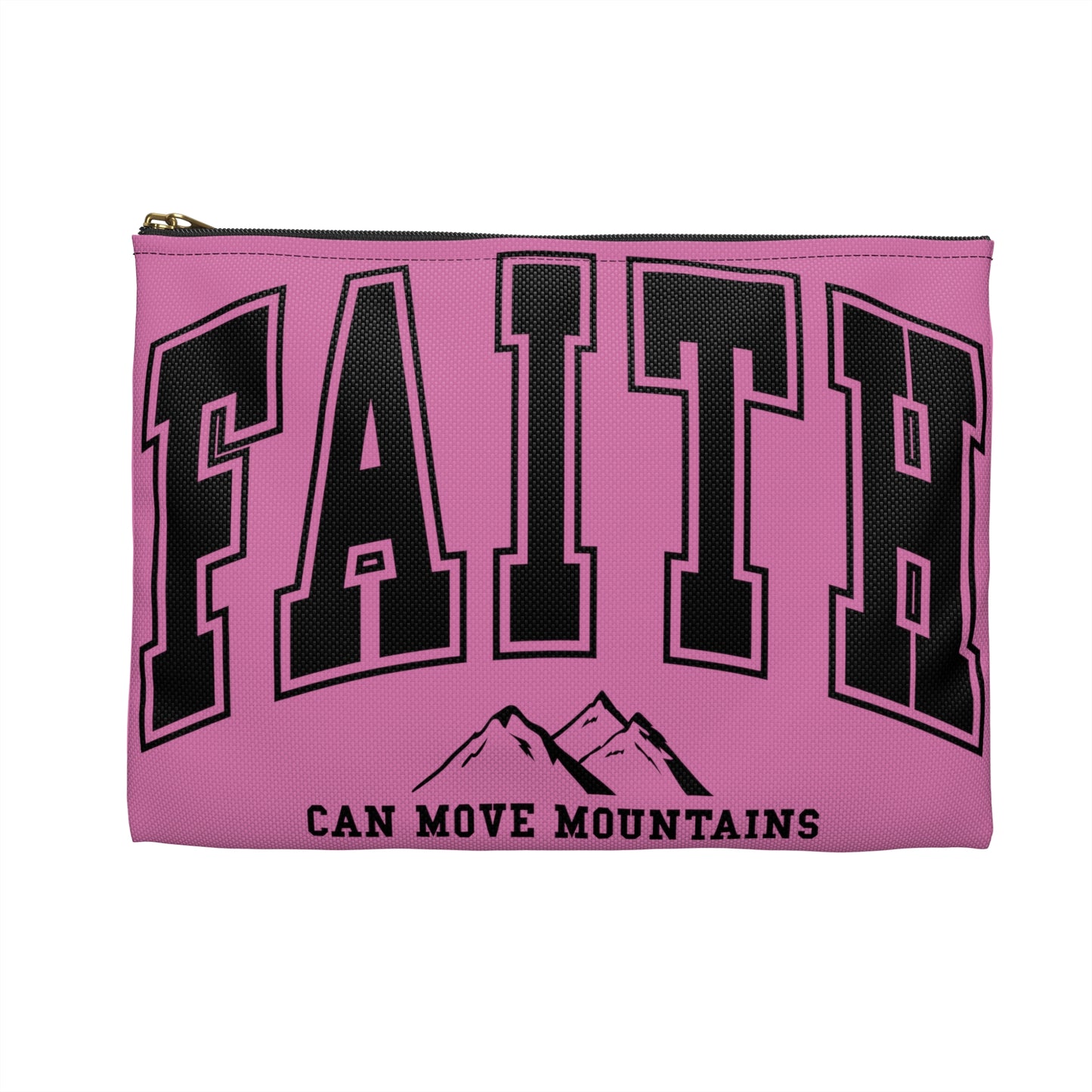 Faith Can Move Mountains Accessory Pouch