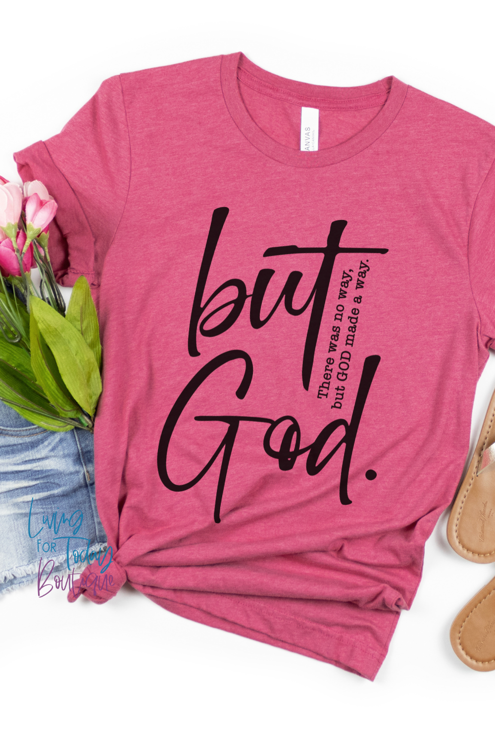 But God Tshirt