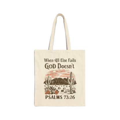 When All Else Fails God Doesn’t Tote Bag