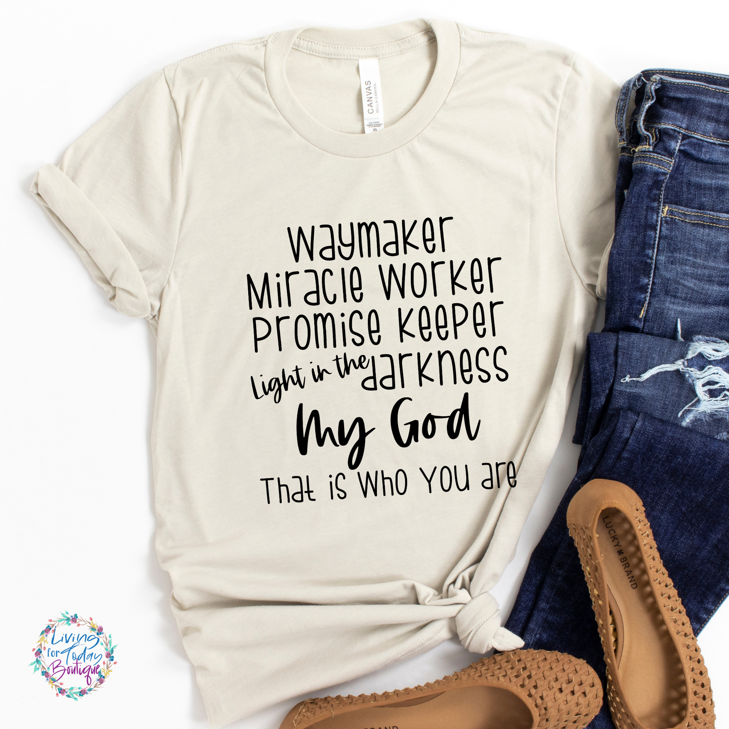 Waymaker, Miracle Worker, Promise Keeper, Light in the Darkness Shirt