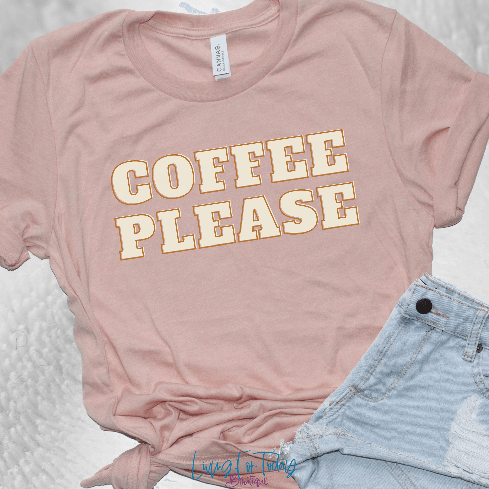 Coffee Please Shirt