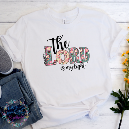 The Lord is My Light Flower Graphic Tee