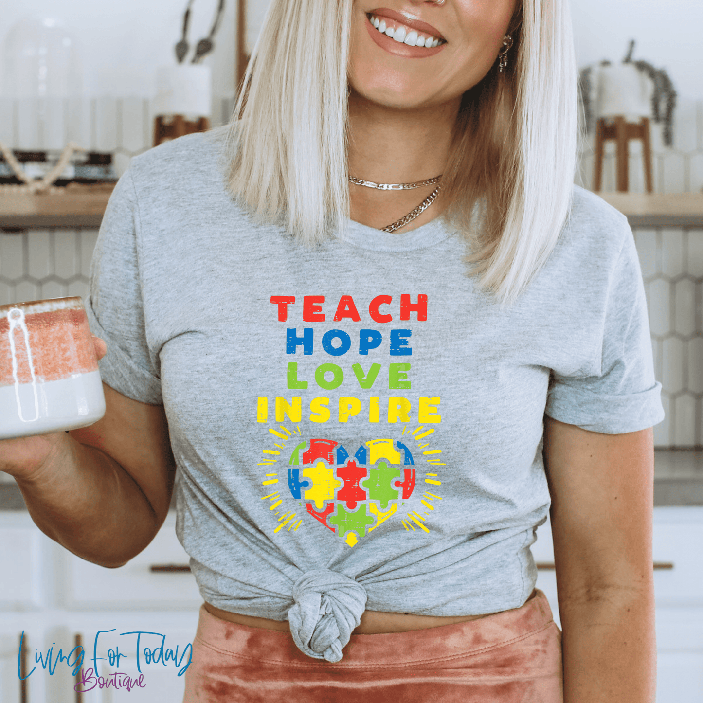 Teach Hope Love Inspire Shirt