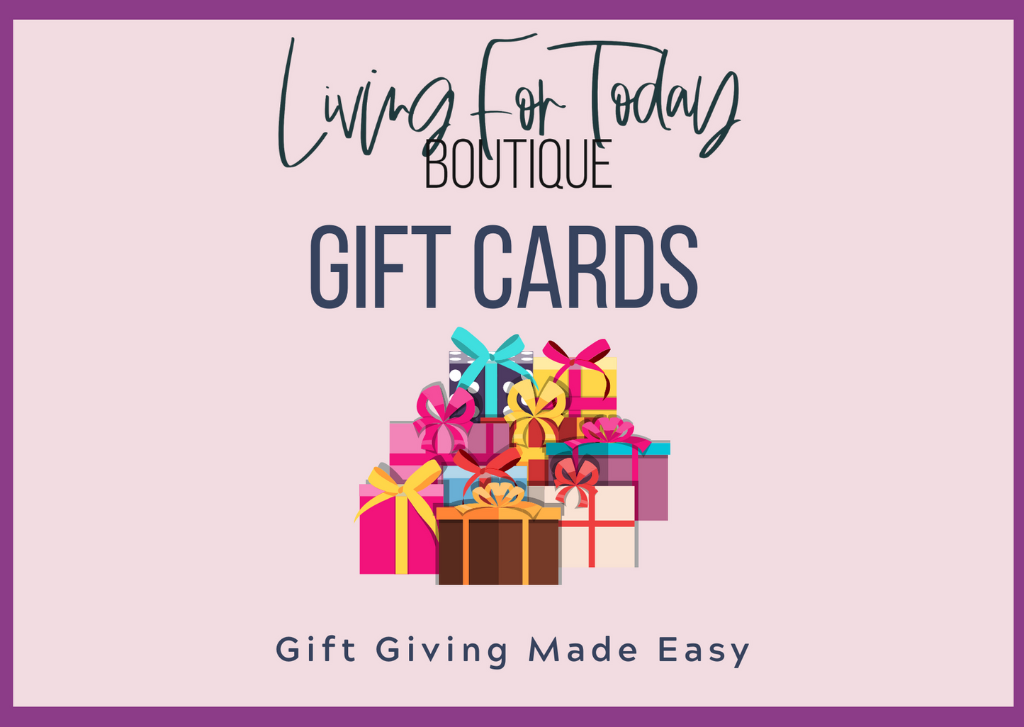 Living for Today Boutique Gift Card