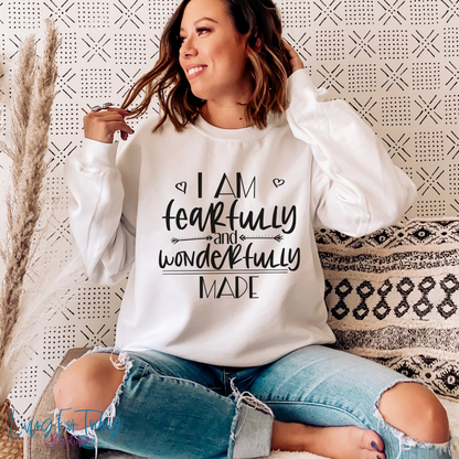 I Am Fearfully And Wonderfully Made Sweatshirt