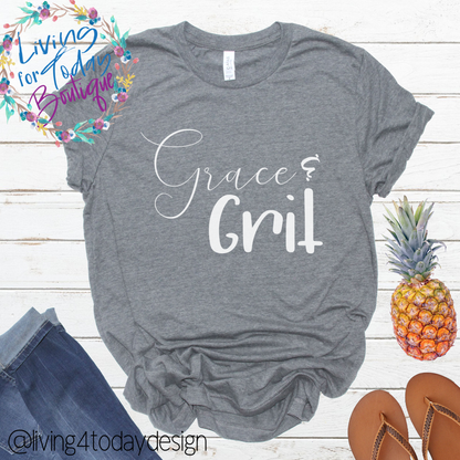 Grace and Grit Shirt