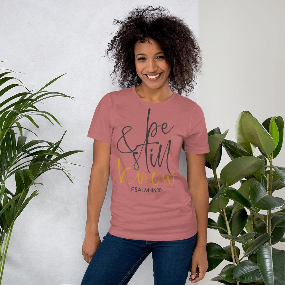 Be Still & Know Christian Graphic Tee Shirt