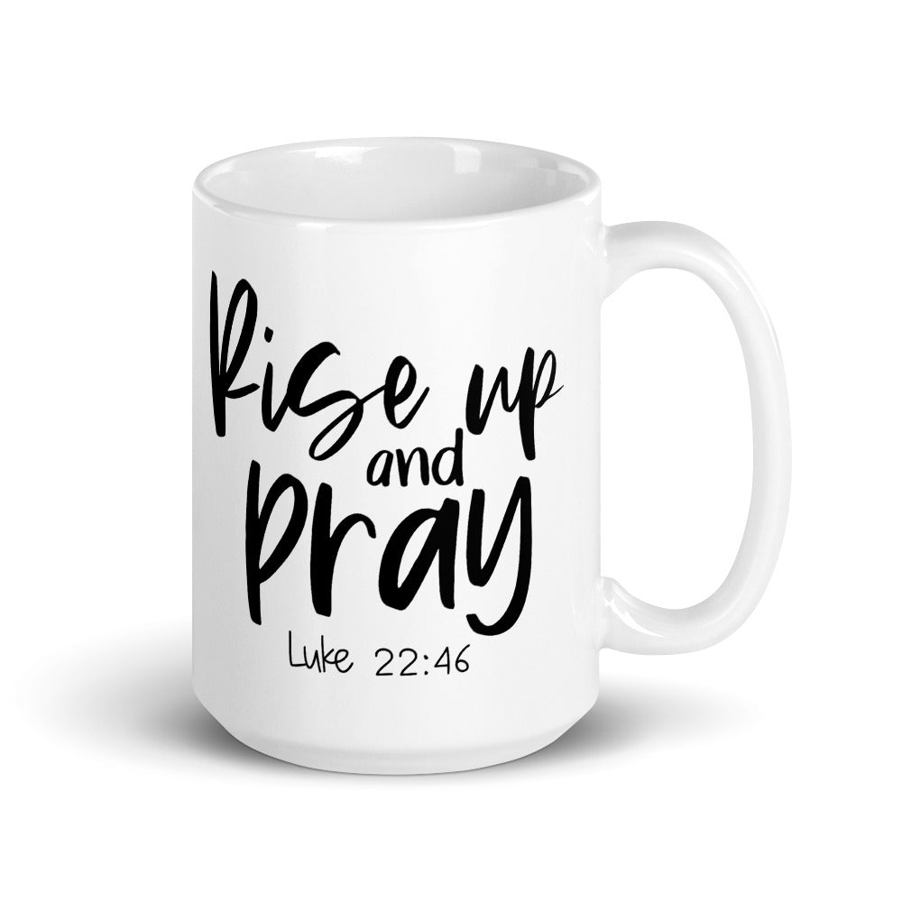 Rise Up and Pray Coffee Mug