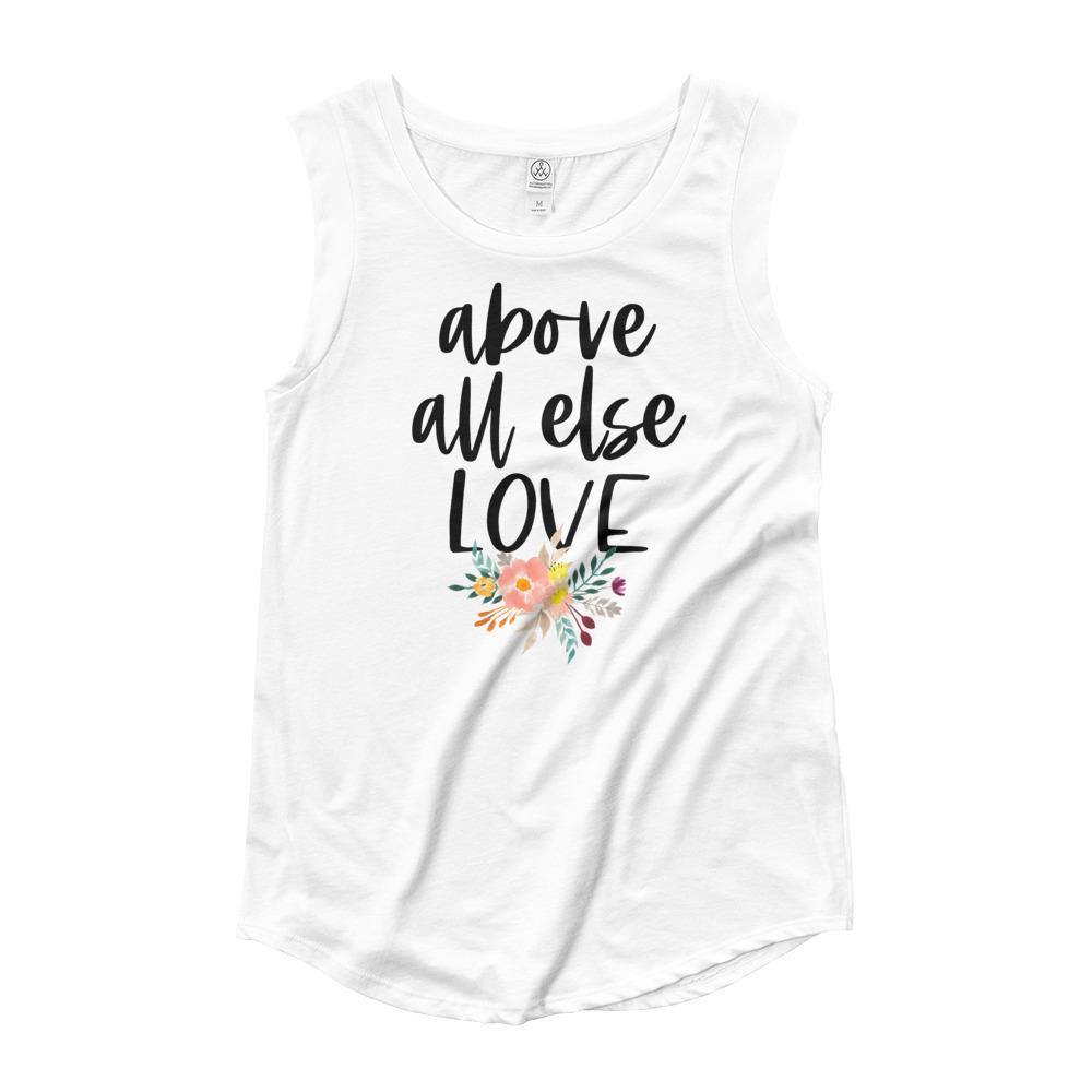Above All Else Love Tank Top